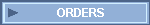 ORDERS